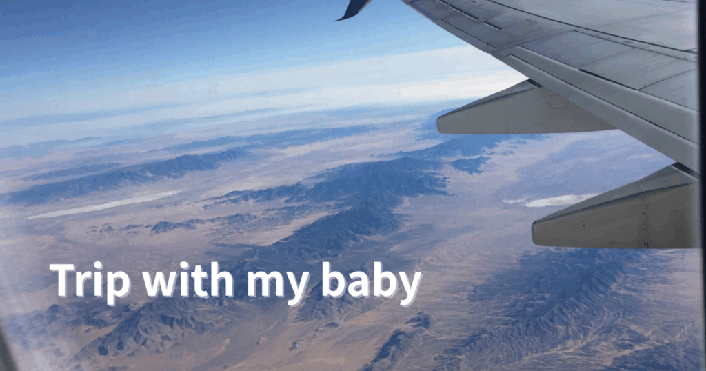 Trip with my baby